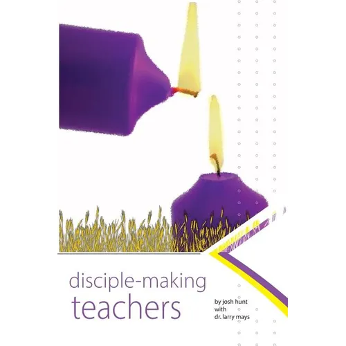 Disciplemaking Teachers
