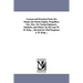 Lessons and Practical Notes on Steam, the Steam Engine, Propellers, Etc., Etc., for Young Engineers, Students, and Others. by the Late W. H. King ...