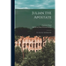Julian the Apostate: Tr. From the 2nd Italian Ed.; 1