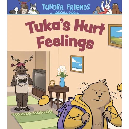 Tuka's Hurt Feelings: English Edition