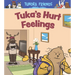 Tuka's Hurt Feelings: English Edition