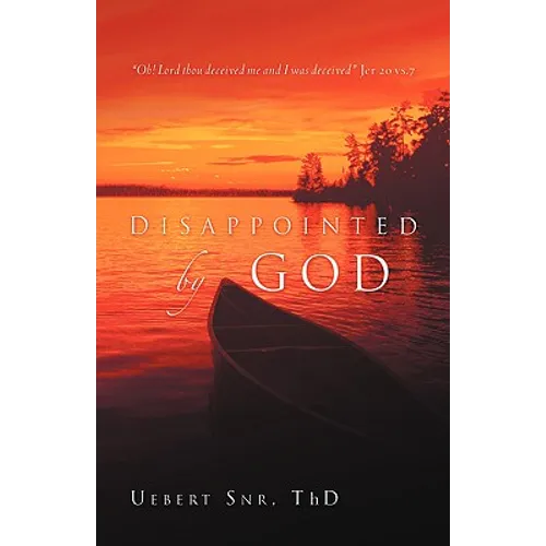 Disappointed by God