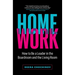 HomeWork: How to Be a Leader in the Boardroom and the Living Room