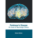 Parkinson's Disease: An Issue of Neurologic Clinics