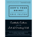 How's Your Drink?: Cocktails, Culture, and the Art of Drinking Well