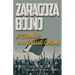 Zaragoza Bound: A Chronicle of the Durruti Column