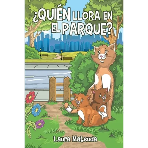 Quien Llora En El Parque