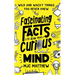 Fascinating Facts to Blow Your Curious Mind: Wild and Wacky Things You Never Knew