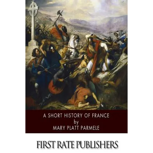 A Short History of France