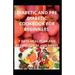 Diabetic and Pre Diabetic Cookbook for Beginners: 7 Days Meal Plan and Recipes for 50 and Above