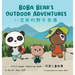 Boba Bear's Outdoor Adventures: A Bilingual Chinese-English Learning Book