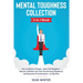 Mental Toughness Collection 3-in-1 Book: How to Influence People + Daily Self-Discipline + Stoicism in Modern Life. Gain Perseverance, Resilience, and