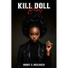 Kill Doll Baby