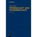 Täterschaft und Tatherrschaft