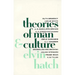 Theories of Man and Culture