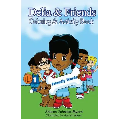 Delia & Friends Coloring & Activity Book