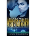 Ranger Belief: A Small-town Christian Romantic Suspense