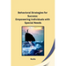 Behavioral Strategies for Success: Empowering Individuals with Special Needs