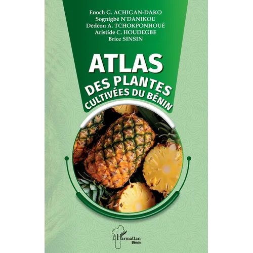 Atlas des plantes cultivées du Bénin