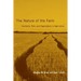 The Nature of the Farm: Contracts, Risk, and Organization in Agriculture