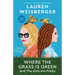 Where the Grass Is Green and the Girls Are Pretty
