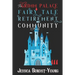 The Grimm Palace Fairy Tale Retirement Community