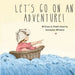 Let's Go on an Adventure!