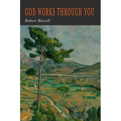 God Works Through You