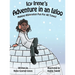 Icy Irene's Adventure in an Igloo: Books for Early Readers, Making Alliteration Fun!