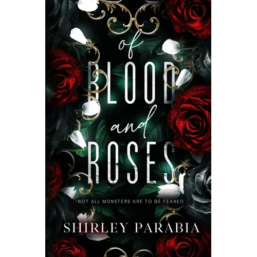 Of Blood and Roses