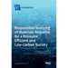 Responsible Sourcing of Materials Required for a Resource Efficient and Low-carbon Society