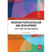 Nigerian Pentecostalism and Development: Spirit, Power, and Transformation
