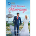 First Comes Marriage