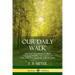Our Daily Walk: 366 Daily Readings of Bible Verses to Inspire and Motivate the Christian Believer Year Round