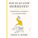 How Do We Know Ourselves?: Curiosities and Marvels of the Human Mind