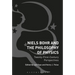 Niels Bohr and the Philosophy of Physics: Twenty-First-Century Perspectives