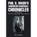 Phil S. Dixon's American Baseball Chronicles Great Teams: The 1910 Chicago Leland Giants Volume II