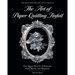 The Art of Paper Quilling Tinfoil: The Quiet Beauty of Coiling with Metal and Meaning