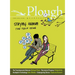 Plough Quarterly No. 15 - Staying Human: The Tech Issue