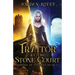 A Traitor at the Stone Court
