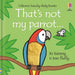 That's Not My Parrot...