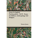 Essays In Applied Psychoanalysis - Vol II - Essays In Folklore, Anthropology And Religion