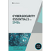 Cybersecurity Essentials for Small Businesses: Protect Your Business from Breaches, Ransomware, and Compliance Failures