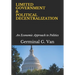 Limited Government & Political Decentralization: An Economic Approach to Politics
