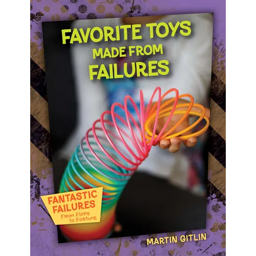 Favorite Toys Made from Failures