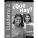 ¿Qué Hay? Cuaderno 2