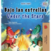 Under the Stars (Spanish English Bilingual Kids Book): Bilingual children's book