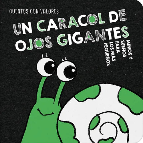 Un Caracol de Ojos Gigantes / A Snail with Giant Eyes