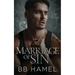 Marriage of Sin: An Arranged Marriage Irish Mafia Romance