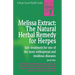 Melissa Extract: The Natural Remedy for Herpes
